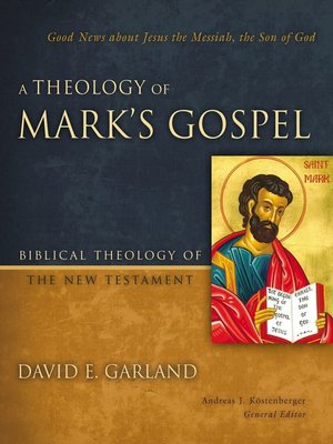 cover image of A Theology of Mark's Gospel